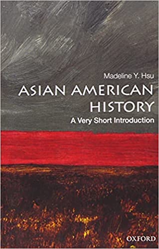 Asian American History: A Short Introduction