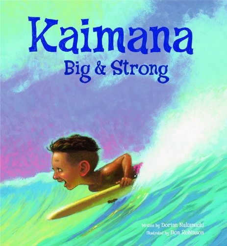 Kaimana Big And Strong