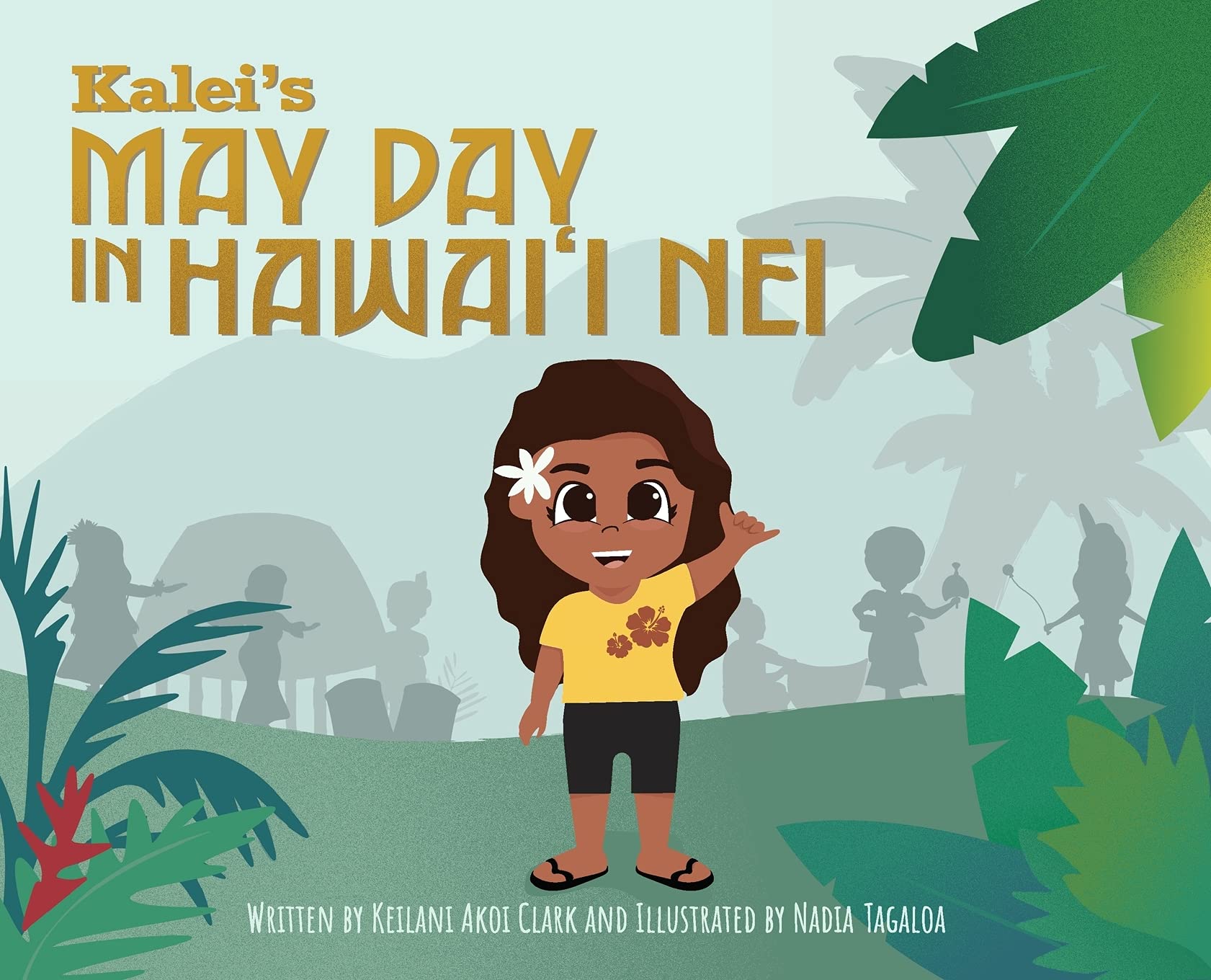 Kalei’s May Day in Hawai’i Nei